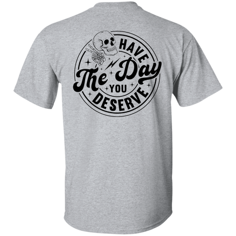 YOUR DAY (ON BACK OF SHIRT)