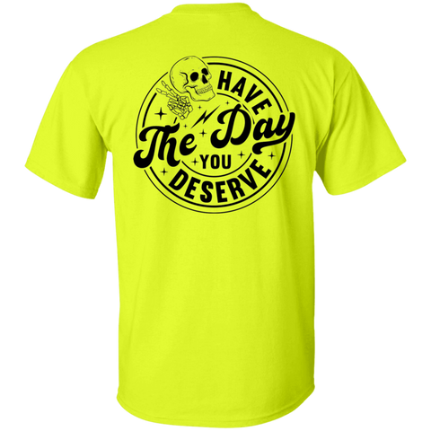 YOUR DAY (ON BACK OF SHIRT)