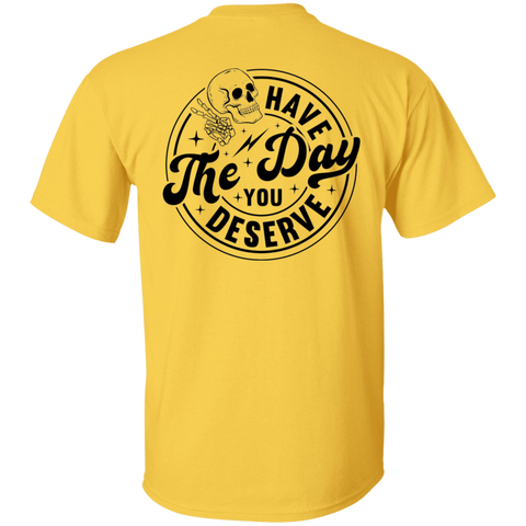 YOUR DAY (ON BACK OF SHIRT)